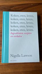 Nigella Lawson - Koken, eten, leven, Ophalen of Verzenden, Zo goed als nieuw, Nigella Lawson