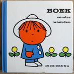 boek zonder woorden - Dick Bruna, Ophalen of Verzenden, Gelezen, Dick Bruna