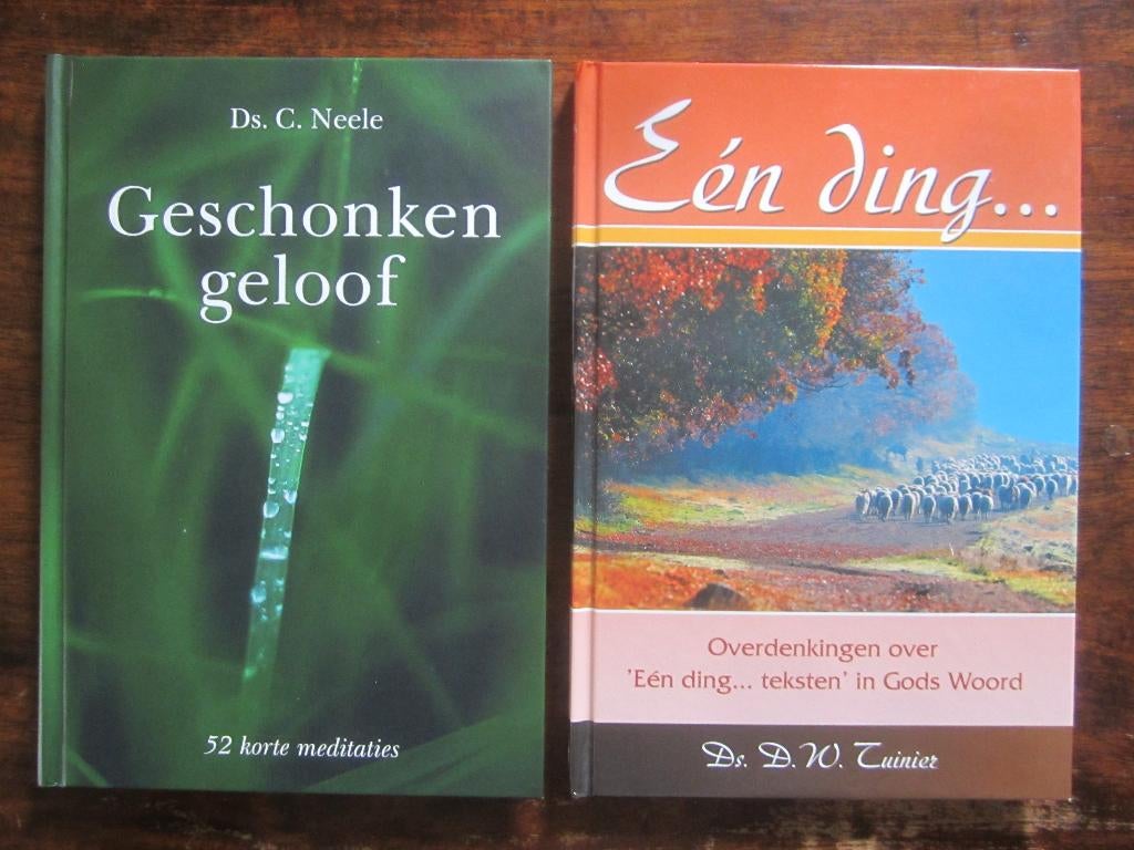Ds Tuinier Eén ding/ ds C Neele Geschonken geloof-52 meditat, Ophalen of Verzenden, Zo goed als nieuw, Christendom | Protestants