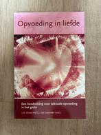 Opvoeding in liefde - L.A. Kroon & S.J. van Leeuwen, Ophalen of Verzenden, Zo goed als nieuw