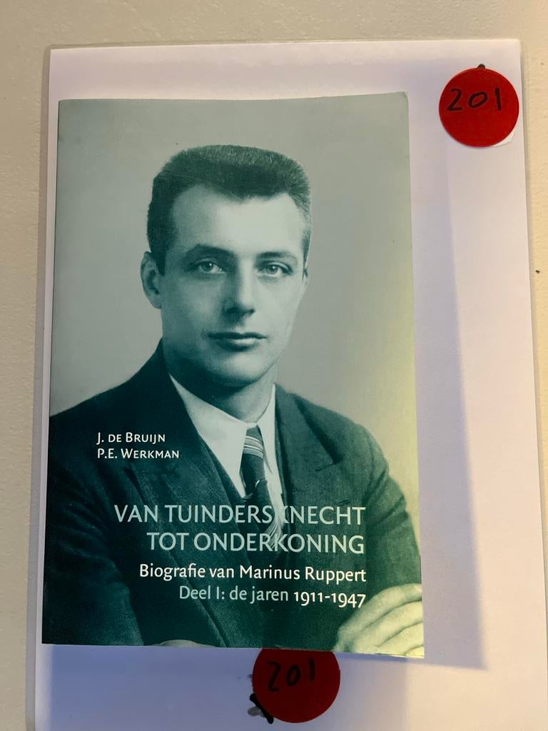 Biografie Marinus Ruppert: Van Tuindersknecht tot Onderkonin, Boeken, Ophalen of Verzenden, Zo goed als nieuw, Overige