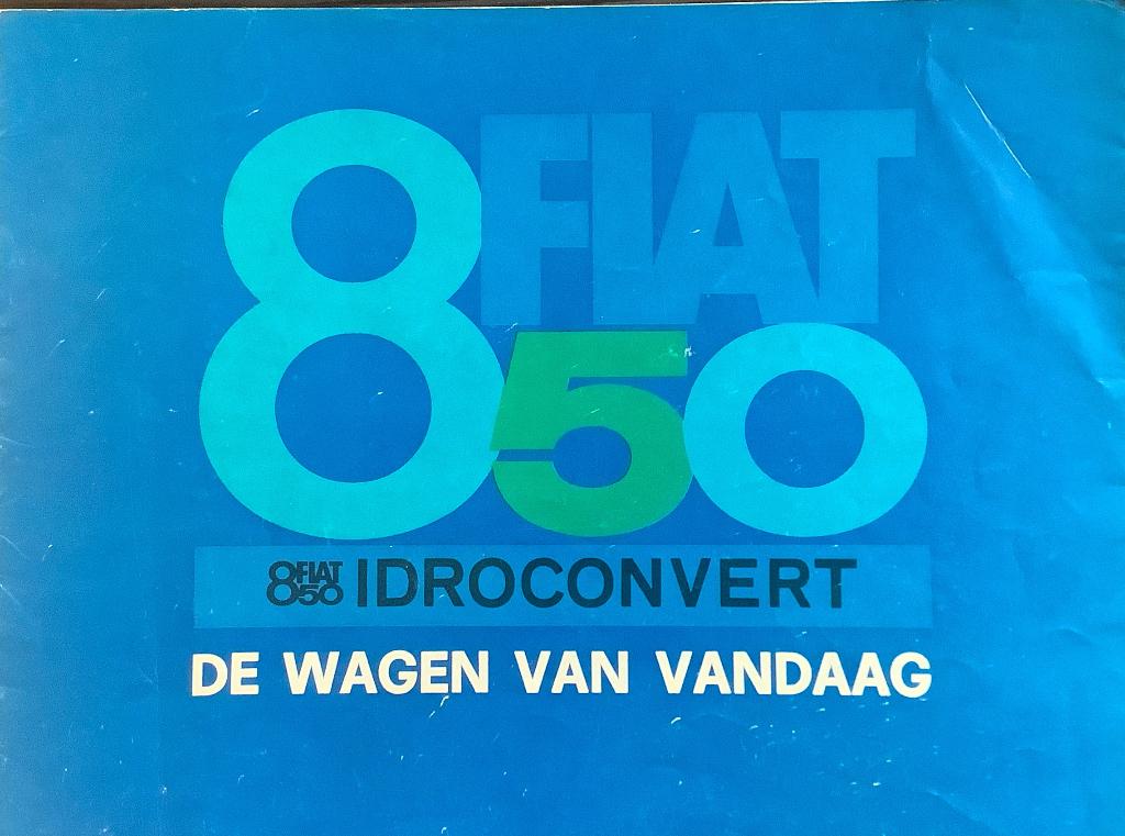 Folder FIAT 850, Ophalen of Verzenden, Overige merken, Onbekend, Gelezen