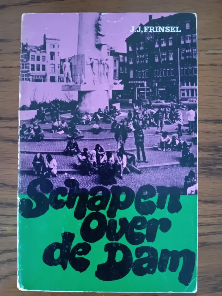 Schapen Over de Dam - J.J. Frinsel (Damjeugd Amsterdam), Boeken, Ophalen of Verzenden, Gelezen, J.J. Frinsel, Nederland