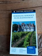 Reisgids Bordeaux en Zuid-West Frankrijk,, Boeken, Reisgidsen, Capitool, Europa, Ophalen of Verzenden, Zo goed als nieuw