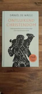 Ontluikend Christendom - Daniël De Waele, Boeken, Godsdienst en Theologie, Ophalen of Verzenden, Zo goed als nieuw, Daniël De Waele