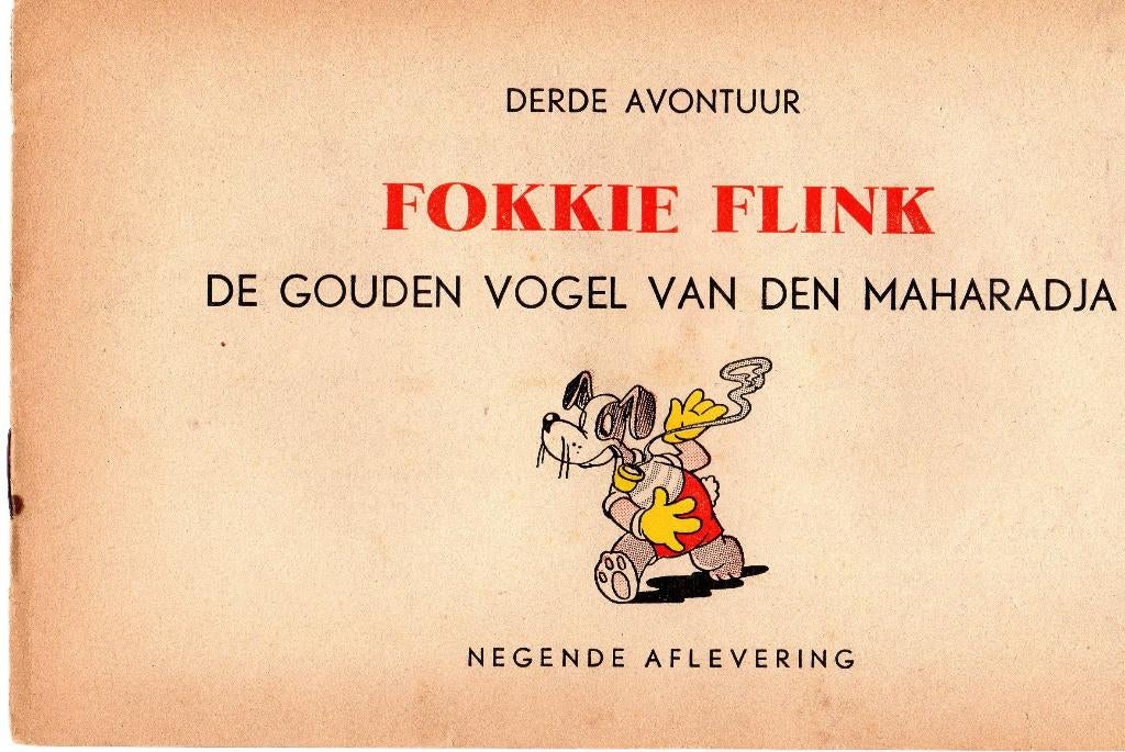 Fokkie Flink "De gouden vogel van den maharadja" 3/9 NR0515, Boeken, Stripboeken, Eén stripboek, Verzenden, Gelezen
