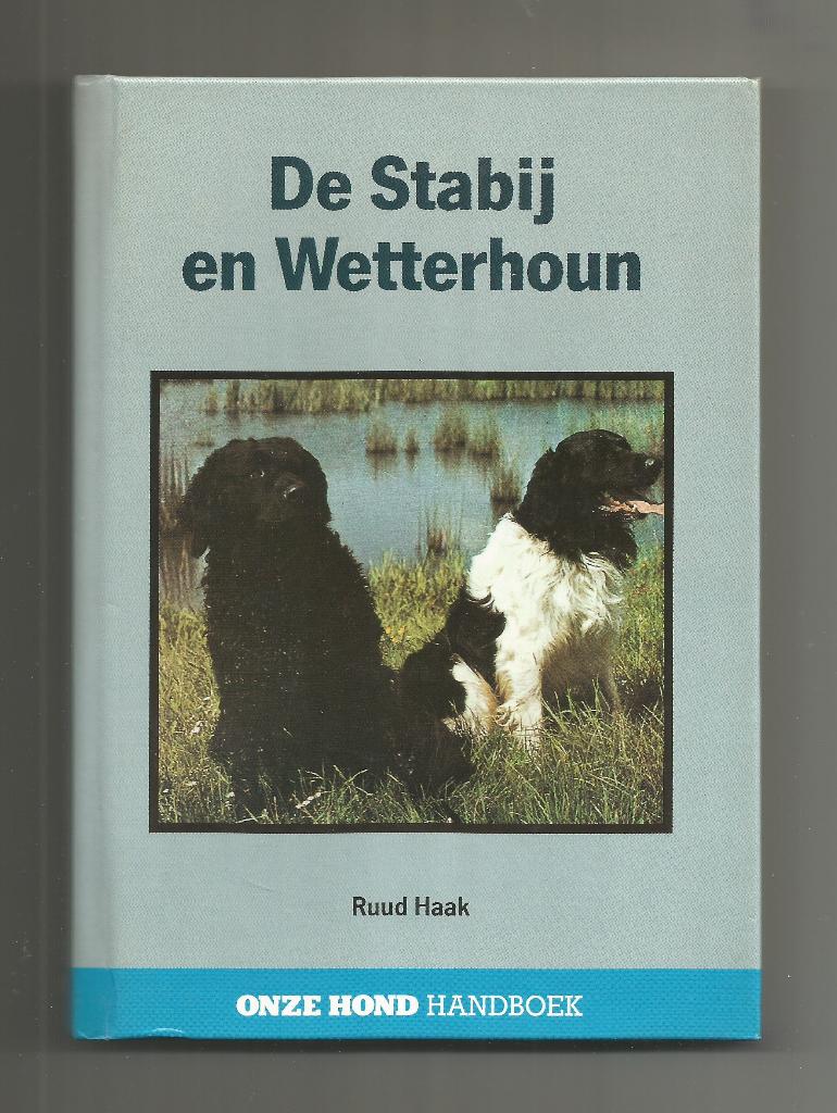 De Stabij en Wetterhoun - Ruud Haak, Ophalen of Verzenden, Nieuw, Honden
