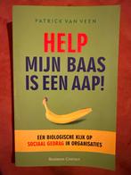 Help, mijn baas is een aap! - Patrick van Veen, Ophalen of Verzenden, Zo goed als nieuw, Management