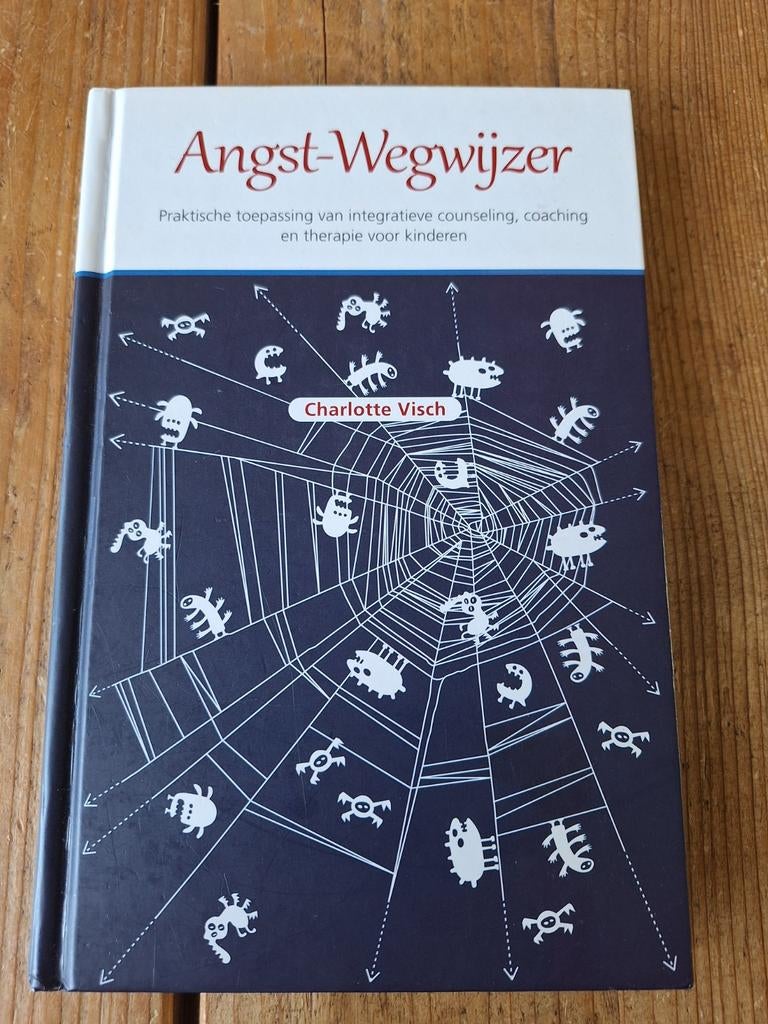 Angst-Wegwijzer: Counseling, coaching en therapie, Verzenden, Zo goed als nieuw, Charlotte Visch