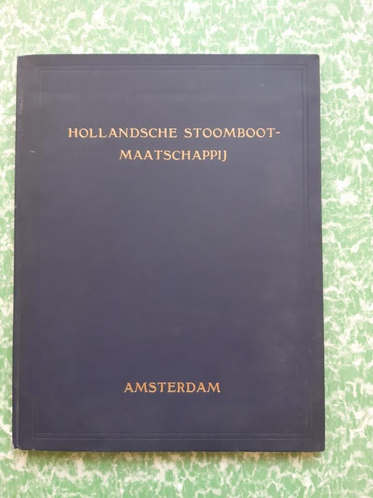 boek, Hollandsche Stoomboot-Maatschappij Amsterdam 1928, Verzamelen, Scheepvaart, Ophalen of Verzenden, Gebruikt, Motorboot, Boek of Tijdschrift