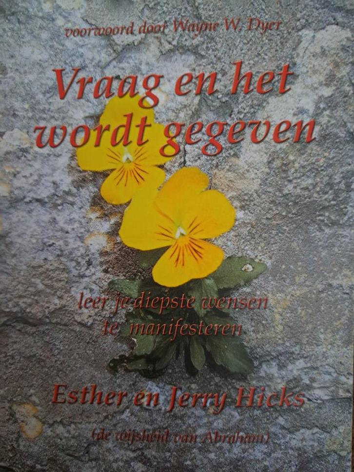 J. Hicks - Vraag en het wordt gegeven, Boeken, Esoterie en Spiritualiteit, Zo goed als nieuw, Overige typen, Ophalen of Verzenden