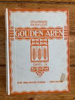 Boek Gouden aren Deel IV - Dr. G.A. Brands en R.W. Lieve, Ophalen of Verzenden, Gelezen, Nederland