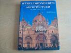 Boek Wereld wonderen architectuur, Ophalen of Verzenden, Zo goed als nieuw, Architectuur algemeen