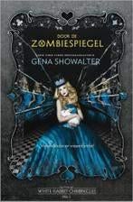 Gena Showalter: Door de zombiespiegel, Boeken, Ophalen of Verzenden, Gelezen