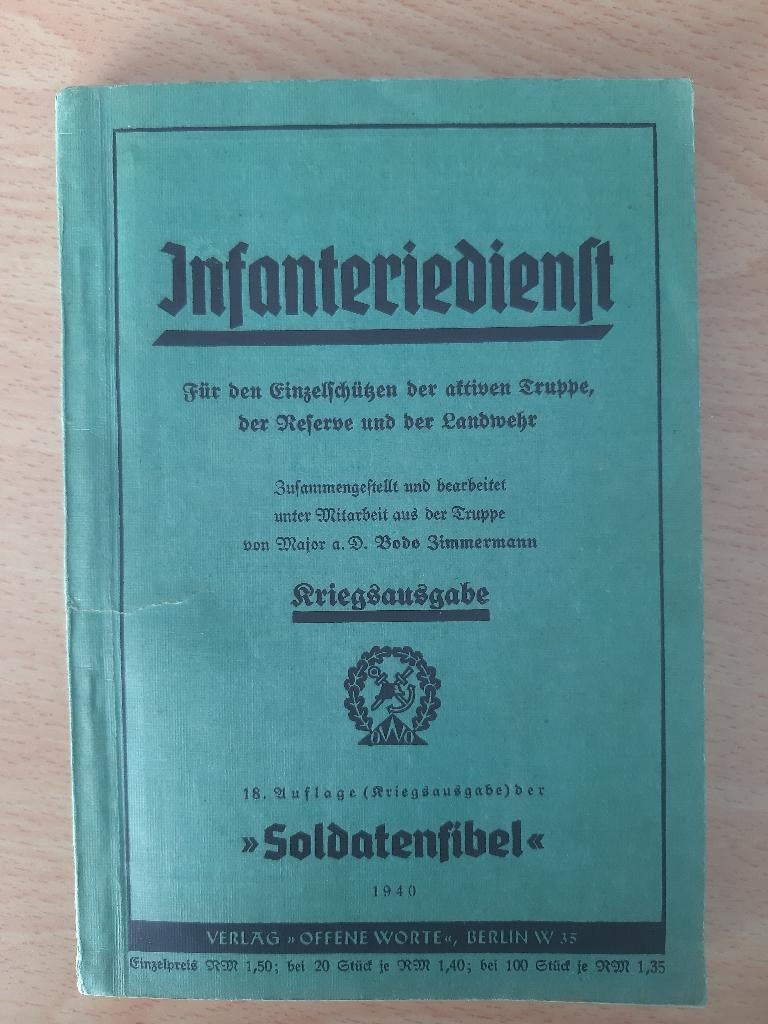 Infanteriedienst (Weermacht 1940), Verzamelen, Militaria | Tweede Wereldoorlog, Verzenden, Landmacht, Duitsland, Boek of Tijdschrift