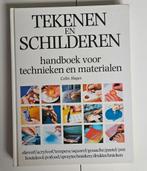 Tekenen en Schilderen - Handboek voor Techniek en Materialen, Boeken, Gelezen, Ophalen of Verzenden, Geschikt voor kinderen, Colin Hayes