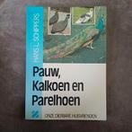Pauw, Kalkoen en Parelhoen - Hans L. Schippers, Ophalen, Gelezen, Hans L. Schippers