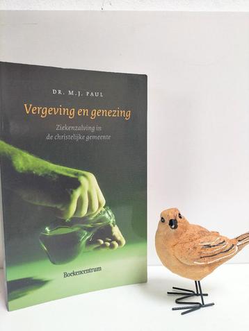 Paul, Dr. M.J.; Vergeving en genezing