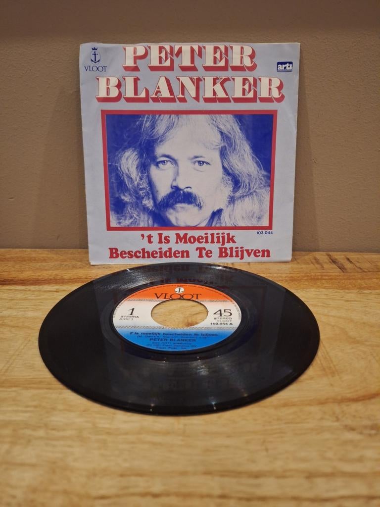 Peter Blanker t Is Moeilijk Bescheiden Te Blijven - Singl, Cd's en Dvd's, Vinyl Singles, 7 inch, Single, Ophalen of Verzenden