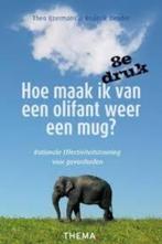 Theo IJzermans Hoe maak ik van een olifant weer een mug?, Boeken, Ophalen of Verzenden, Nieuw