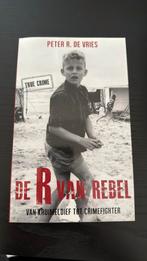 De R van Rebel - Biografie van Peter R. de Vries, Boeken, Ophalen of Verzenden, Zo goed als nieuw