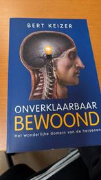 Bert Keizer - Onverklaarbaar bewoond, Sociale wetenschap, Ophalen of Verzenden, Zo goed als nieuw, Bert Keizer
