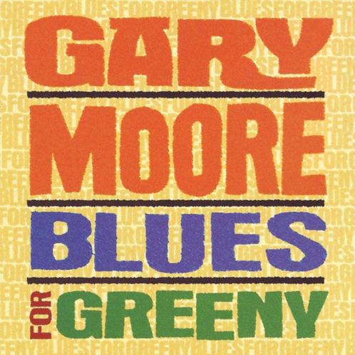 Gary Moore ‎– Blues For Greeny CD, Cd's en Dvd's, Cd's | Jazz en Blues, Zo goed als nieuw, Blues, 1980 tot heden, Verzenden