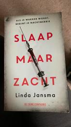 Slaap maar zacht - Linda Jansma - Thriller, Ophalen of Verzenden, Gelezen, Nederland