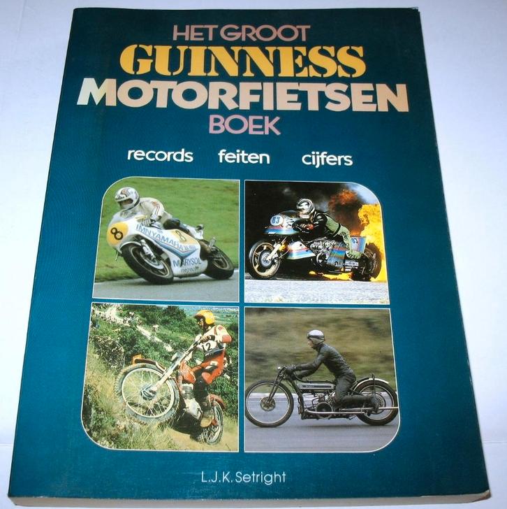 Het Groot Guiness Motorfietsen Boek Setright 1982 motoren, Boeken, Motoren, Gelezen, Algemeen, Ophalen of Verzenden
