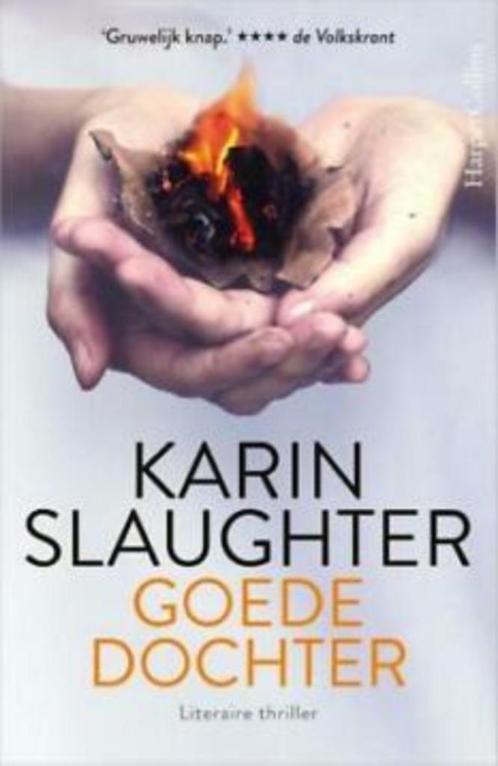 Karin Slaughter _ Goede dochter, Boeken, Thrillers, Zo goed als nieuw, Wereld overig, Ophalen of Verzenden