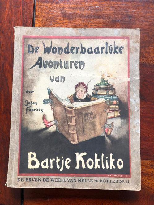 De Wonderlijke avonturen van Bartje Kokliko, Antiek en Kunst, Antiek | Boeken en Bijbels, Ophalen of Verzenden