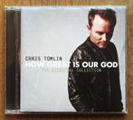 CD Chris Tomlin: How great is our God, Cd's en Dvd's, Cd's | Religie en Gospel, Gospel, Ophalen of Verzenden, Zo goed als nieuw