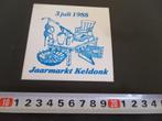 sticker Jaarmarkt Keldonk 3 juli 1988, Ophalen, Zo goed als nieuw