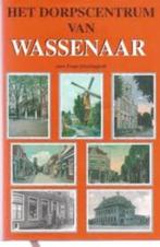 Het dorpscentrum van Wassenaar, Verzenden, 20e eeuw of later, Zo goed als nieuw