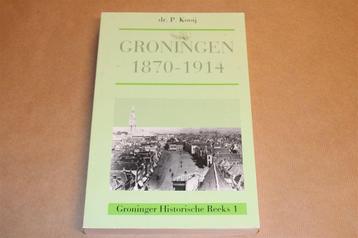 Groningen 1870-1914 — Sociale Verandering — Regio & Netwerk beschikbaar voor biedingen