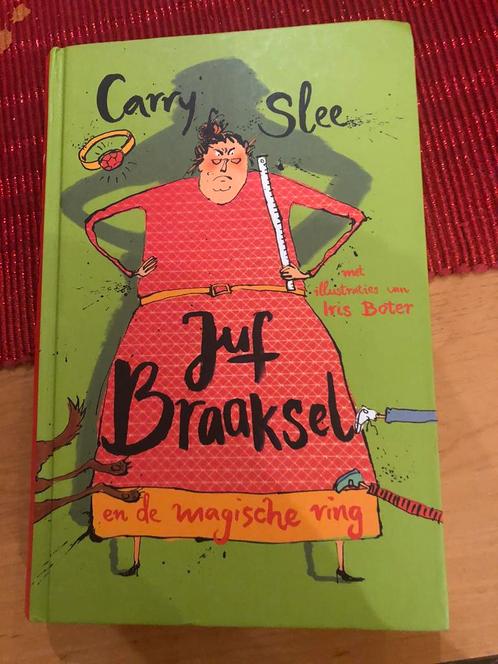 Carry Slee - Juf Braaksel en de magische ring, Boeken, Kinderboeken | Jeugd | onder 10 jaar, Zo goed als nieuw, Ophalen of Verzenden