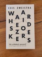 Waarheidszoekers - Cees Zweistra, Cees Zweistra, Ophalen of Verzenden, Zo goed als nieuw, Praktische filosofie
