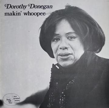 LP - Dorothy Donegan ‎– Makin' Whoopee beschikbaar voor biedingen