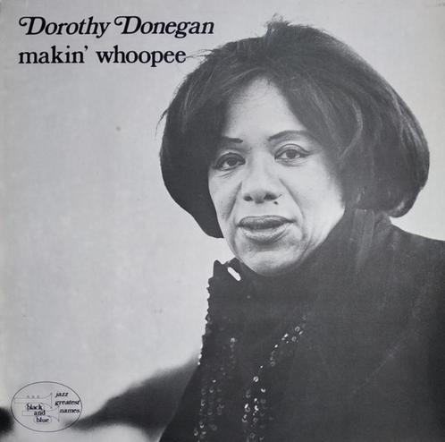 LP - Dorothy Donegan ‎– Makin' Whoopee, Cd's en Dvd's, Vinyl | Jazz en Blues, Gebruikt, Jazz, 1960 tot 1980, 12 inch, Ophalen of Verzenden