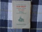 1948 Oud Delft Wandelingen Ned/Eng. Fraai boekje in zr g. st, Gelezen, Verzenden, Architecten, G. van Baren