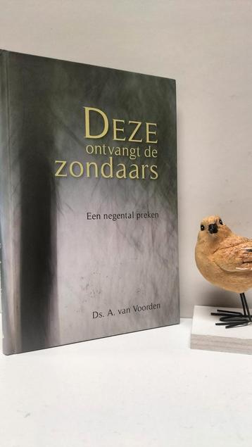 Voorden,. Ds. A. van ; Deze ontvangt zondaars  beschikbaar voor biedingen