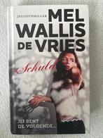 Schuld - Mel Wallis de Vries - Nieuwstaat, Ophalen of Verzenden, Nieuw, Nederland