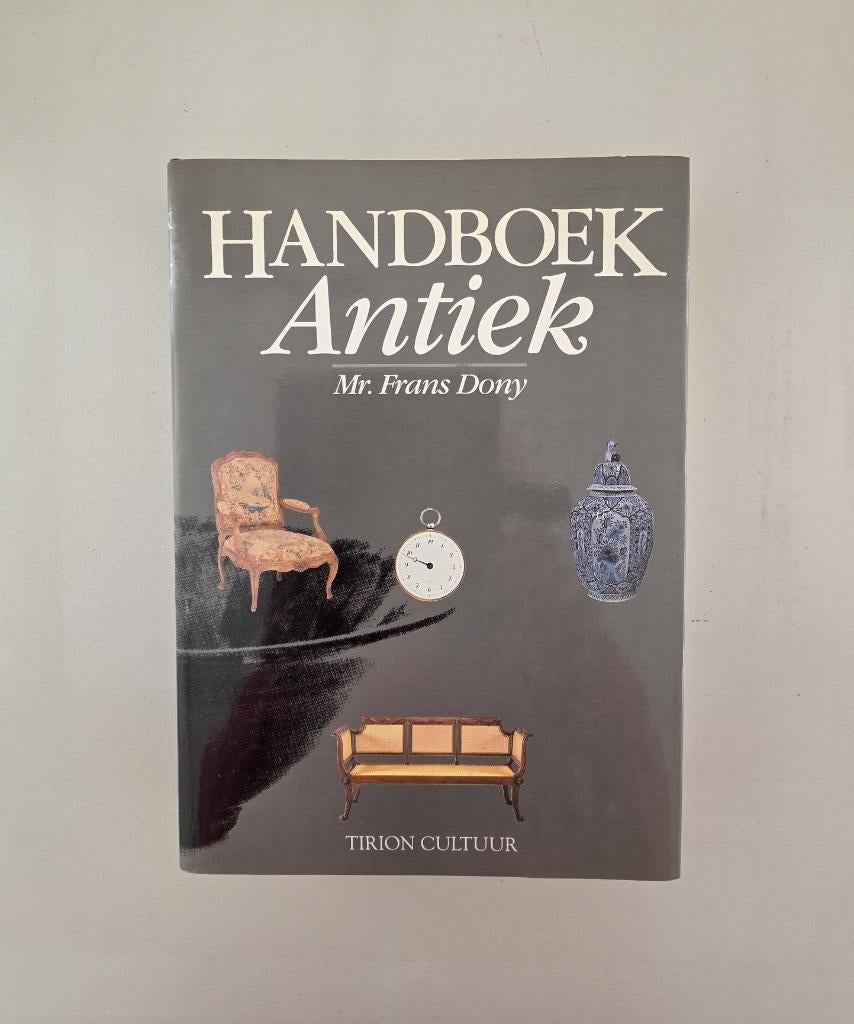Boek Handboek Antiek, Antiek en Kunst, Ophalen of Verzenden, F.Dony
