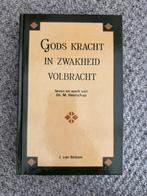 J. van Belzen - Gods kracht in zwakheid volbracht, Ophalen of Verzenden, Zo goed als nieuw, Christendom | Protestants