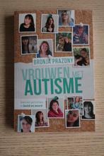Vrouwen met autisme - Bronja Prazdny, Ophalen of Verzenden, Zo goed als nieuw, Bronja Prazdny