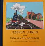 Stripalbum Ijzeren lijnen, Ophalen of Verzenden, Zo goed als nieuw, Theo van den Boogaard & Wim T. Schippers, Eén stripboek