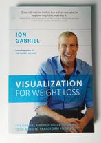 Jon Gabriel: Visualization for weight loss, Dieet en Voeding, Nieuw, Ophalen of Verzenden, Jon Gabriel