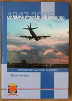 Dik boek/naslag : Marinevliegkamp Valkenburg 1947-2006, Verzamelen, Luchtvaart en Vliegtuigspotten, Boek of Tijdschrift, Zo goed als nieuw