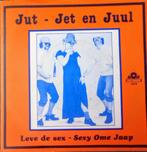Jut - Jet En Juul ‎– Leve De Sex / Sexy Ome Jaap, Gebruikt, 7 inch, Single, Ophalen of Verzenden