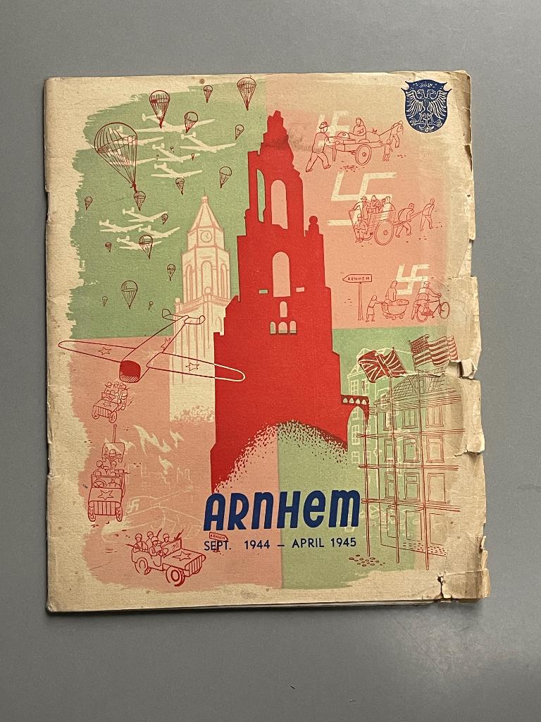 De slag om Arnhem  Arnhem sept 1944 - april 1945. WO II, Verzamelen, Militaria | Tweede Wereldoorlog, Ophalen of Verzenden, Landmacht